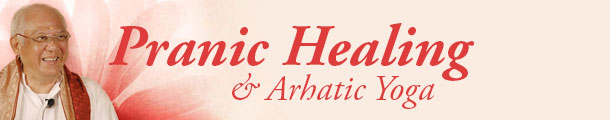 The ancient art and science of pranic healing and arhatic yoga