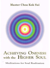 MCKS Achieving
          Oneness with the Higher Soul